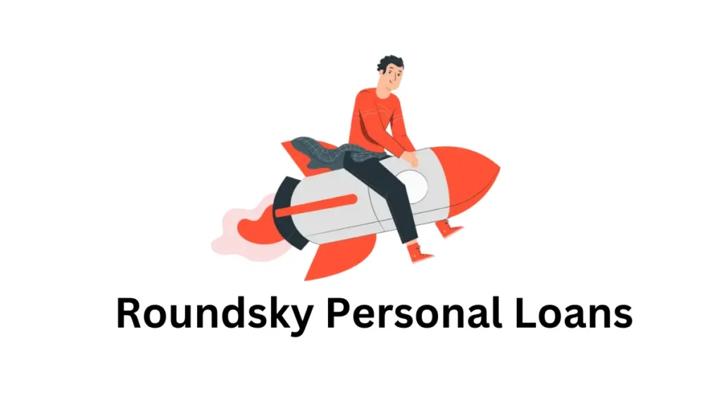 Roundsky Personal Loans